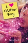 I [Heart] Glitter Boy - eBook
