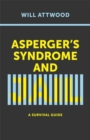 Asperger's Syndrome and Jail : A Survival Guide - Book