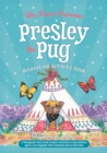 Presley the Pug Relaxation Activity Book : A Therapeutic Story With Creative Activities to Help Children Aged 5-10 to Regulate Their Emotions and to Find Calm - Book