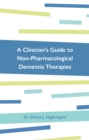A Clinician's Guide to Non-Pharmacological Dementia Therapies - eBook