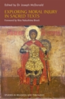 Exploring Moral Injury in Sacred Texts - Book