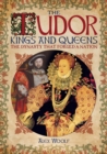 The Tudor Kings & Queens - Book