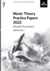Music Theory Practice Papers Model Answers 2022, ABRSM Grade 7 - Book