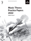 Music Theory Practice Papers 2022, ABRSM Grade 7 - Book