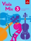 Viola Mix 3 : 19 new arrangements, ABRSM Grade 3 - Book