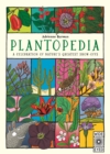 Plantopedia : Welcome to the Greatest Show on Earth - Book
