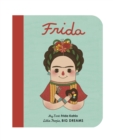 Frida Kahlo : My First Frida Kahlo Volume 2 - Book