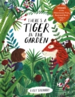 There's a Tiger in the Garden - Book