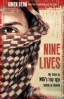 Nine Lives : My Time As MI6's Top Spy Inside al-Qaeda - eBook