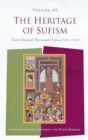 The Heritage of Sufism : Late Classical Persianate Sufism (1501-1750) v. 3 - eBook