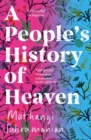 A People's History of Heaven - Book