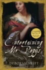 Entertaining Mr Pepys : A thrilling, sweeping historical page-turner - Book