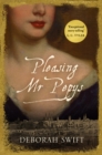 Pleasing Mr Pepys : A vibrant tale of history brought to life - Book