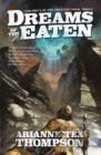 Dreams of the Eaten - eBook