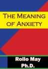 The Meaning Of Anxiety - eBook