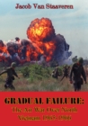 Gradual Failure: The Air War Over North Vietnam 1965-1966 [Illustrated Edition] - eBook