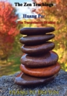 The Zen Teachings of Huang Po: On The Transmission Of Mind - eBook