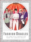Fashion Oracles : Life and Style Inspiration from the Fashion Greats - Book