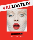Validated : The Makeup of Val Garland - Book