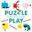 Puzzle Play : Five Chunky Jigsaws to Learn & Play - Book