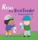 Rosa's Big Bird Feeder Experiment - Book