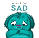 When I Feel Sad - Book