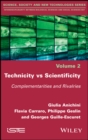 Technicity vs Scientificity : Complementarities and Rivalries - Book