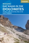 Day Walks in the Dolomites : 50 short walks and all-day hikes in the Italian Dolomites - Book