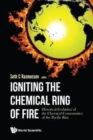 Igniting The Chemical Ring Of Fire: Historical Evolution Of The Chemical Communities Of The Pacific Rim - Book