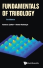 Fundamentals Of Tribology (Third Edition) - Book