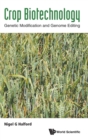 Crop Biotechnology: Genetic Modification And Genome Editing - Book