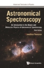 Astronomical Spectroscopy: An Introduction To The Atomic And Molecular Physics Of Astronomical Spectroscopy (Third Edition) - eBook