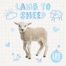 Lamb to Sheep - Book