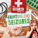 Fainting and Seizures - Book