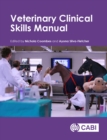 Veterinary Clinical Skills Manual - Book