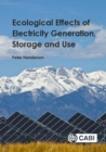 Ecological Effects of Electricity Generation, Storage and Use - Book