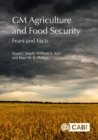 GM Agriculture and Food Security : Fears and Facts - Book