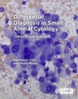 Differential Diagnosis in Small Animal Cytology : The Skin and Subcutis - Book