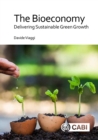 Bioeconomy, The : Delivering Sustainable Green Growth - Book