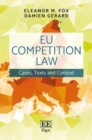 EU Competition Law : Cases, Texts and Context - Book