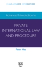 Advanced Introduction to Private International Law and Procedure - Book