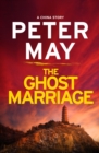 The Ghost Marriage : A compact return to the thrilling crime series (A China Thriller Novella) - eBook