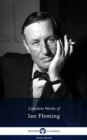 Delphi Complete Works of Ian Fleming (Illustrated) - eBook