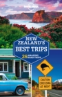 Lonely Planet New Zealand's Best Trips - eBook