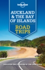 Lonely Planet Auckland & Bay of Islands Road Trips - eBook