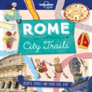 Lonely Planet Kids City Trails - Rome - Book