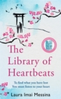 The Library of Heartbeats : A sweeping, emotional novel set in Japan from the author of The Phone Box at the Edge of the World - Book
