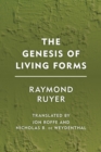 The Genesis of Living Forms - eBook