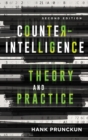 Counterintelligence Theory and Practice - eBook