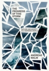 The Progress of This Storm : Nature and Society in a Warming World - eBook